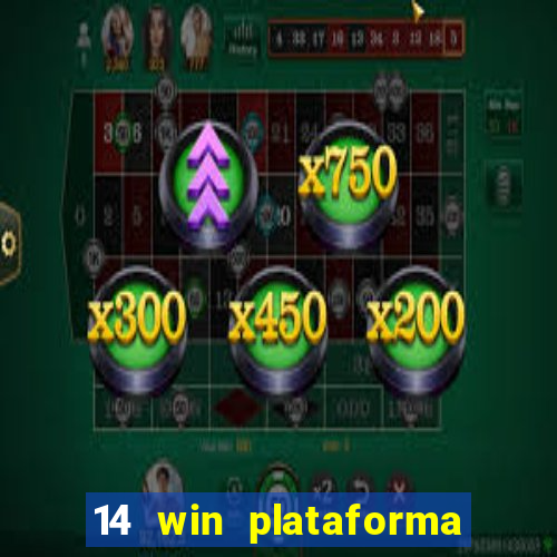 14 win plataforma de jogos